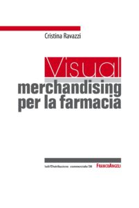 Visual Merchandising Farmacia C_Ravazzi